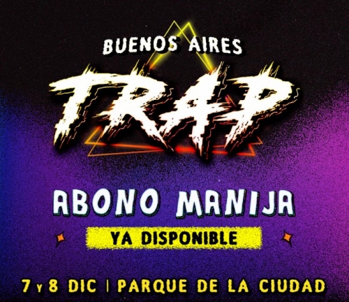 Buenos Aires Trap comes with everything and tickets are flying