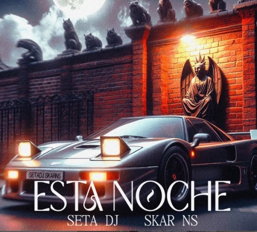 SeTa DJ presents “Esta Noche”, his new single