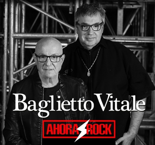 Baglietto and VItale present their album “Now Rock (Live)”