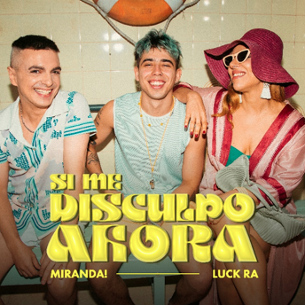 Miranda!  and Luck Ra team up on “If I Apologize Now”