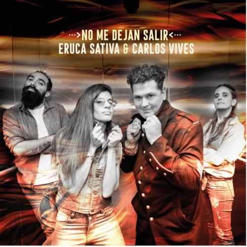 Eruca Sativa presents “They don’t let me go” with Carlos Vives
