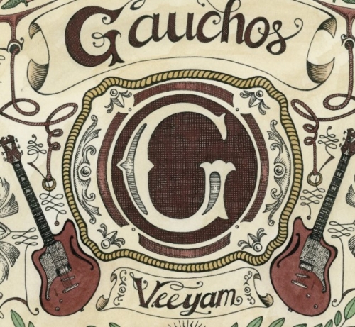 Veeyam presents “Gauchos”, his brand new album
