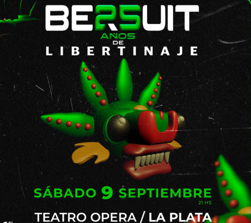 Bersuit celebrates 25 years since the release of “Debauchery”