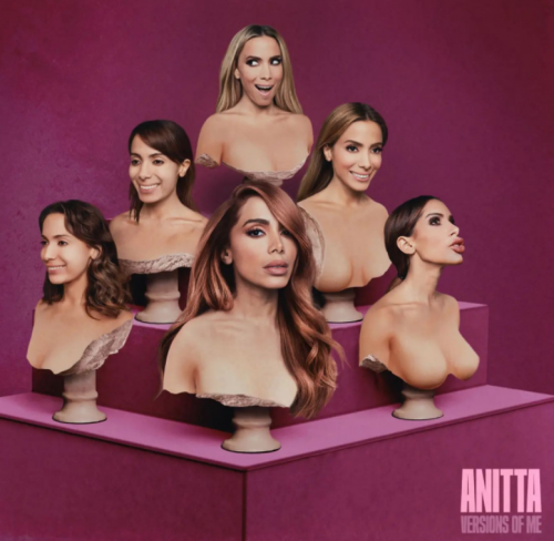 Anitta breaks it with “Versions of Me”, her long-awaited new album