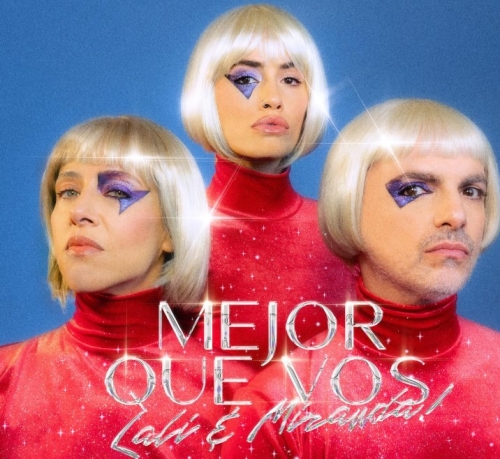 Lali and Miranda! They show that they are “better than you” …