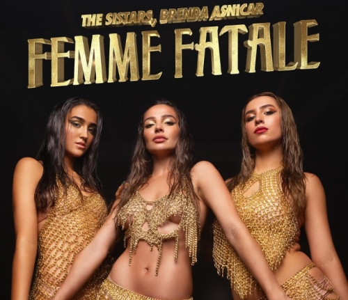The Sistars present “Femme Fatale” with Brenda Asnicar