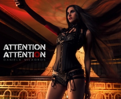 Daniela Milagros releases “Attention Attention”, her first album