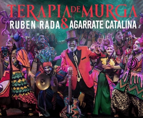 Ruben Rada and Agarrate Catalina Premiere “Murga Therapy” in Argentina