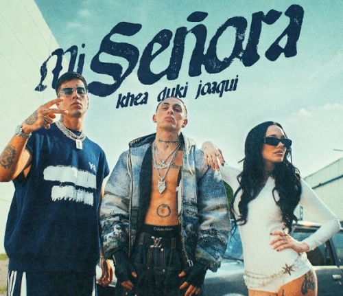 Khea, Duki and the Joaqui come together for the first time in “My Lady”
