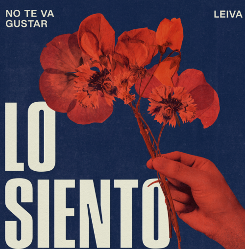 No Te Va Gustar presents “Lo Sorry” and “Ok” with Leiva