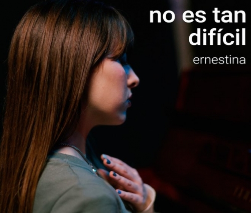 Ernestina presents her new single and warns: “It’s not that difficult”