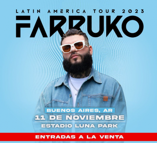 Farruko has confirmed his return to Argentina: he will perform at Luna Park