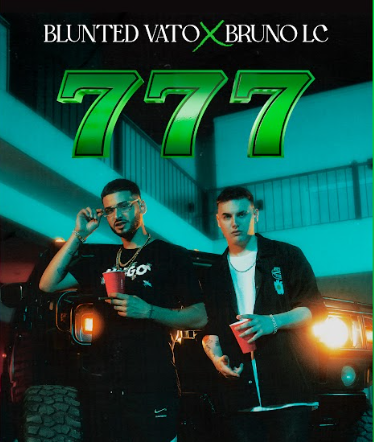 Blunted Vato presents “777”, his powerful new single