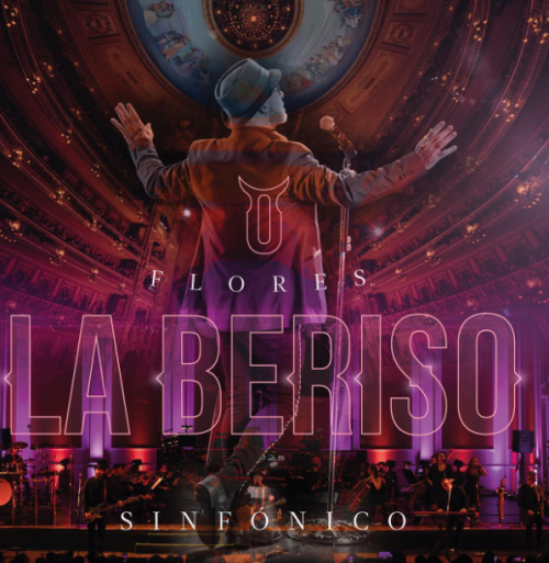 La Beriso presents the symphonic version of “Flores”