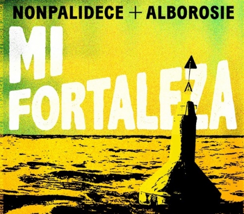 Nonpalidece releases a new version of “Mi Fortaleza”