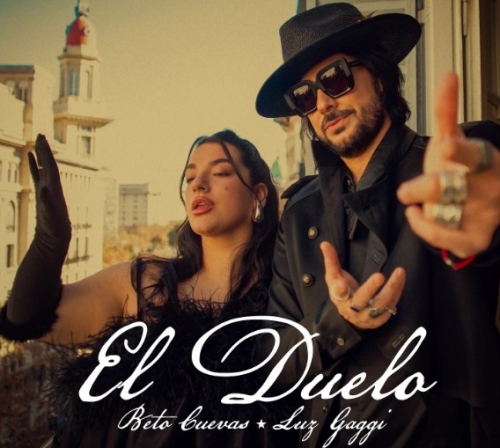 Beto Cuevas and Luz Gaggi present a new version of “El Duel”