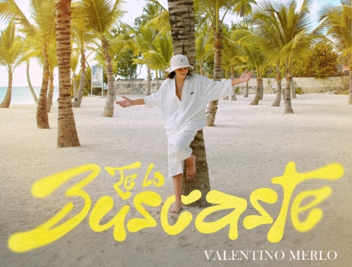 Valentino Merlo presents “Te lo Buscaste”, his new single